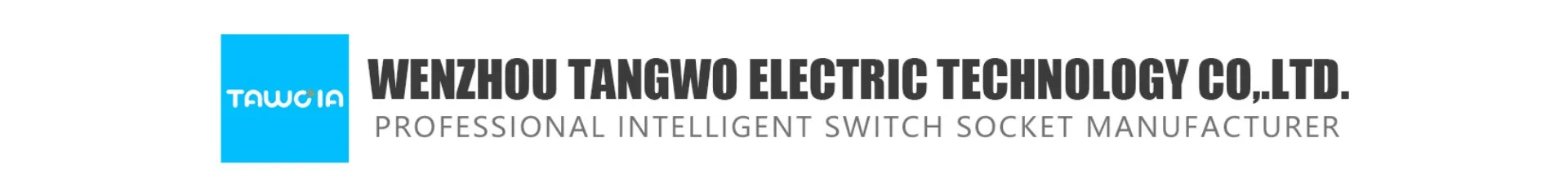 Wenzhou Tangwo Electric Technology Co., LTD,is a professional manufacturer which powered by Tuya,CE ROHS certificated with over 2000 Smart switch & socket items